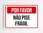 Imagem de Kit 5 Placas de aviso por favor não pise frágil sinalização