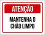 Imagem de Kit 5 Placas De Sinalização - Atenção Matenha Chão Limpo