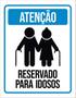 Imagem de Kit 5 Placas De Sinalização - Atenção Reservado Idosos