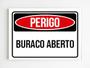 Imagem de kit 5 Placas de sinalização perigo buraco aberto aviso mdf