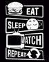 Imagem de Kit 5 Placas Eat Sleep Watch Repeat Preta 36X46