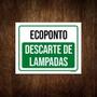 Imagem de Kit 5 Placas Ecoponto Descarte De Lampadas