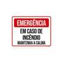 Imagem de Kit 5 Placas Emergência Em Caso Incêndio Mantenha Calma