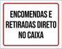 Imagem de Kit 5 Placas Encomendas Retiradas Direto Caixa 36X46