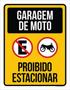 Imagem de Kit 5 Placas Garagem De Moto Proibido Estacionar 36X46