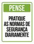 Imagem de Kit 5 Placas Pense Pratique Normas Segurança Verde 36X46