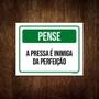 Imagem de Kit 5 Placas Pense Pressa Inimiga Da Perfeição