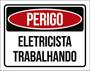 Imagem de Kit 5 Placas Perigo Eletricista Trabalhando 36X46