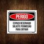 Imagem de Kit 5 Placas Perigo Espaço Reservado Solicite Permissão