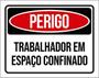 Imagem de Kit 5 Placas Perigo Trabalhador Espaço Confinado 36X46