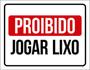 Imagem de Kit 5 Placas Proibido Jogar Lixo 36X46