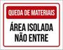 Imagem de Kit 5 Placas Queda Materiais Área Isolada Não Entre 36X46