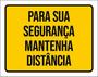 Imagem de Kit 5 Placas Segurança Mantenha Distância 36X46