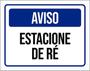 Imagem de Kit 5 Placas Sinalização - Aviso Estacionar De Ré ul