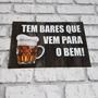 Imagem de Kit 6 Placas Decorativas Frases Engraçadas De Boteco - Bar