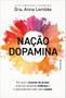 Imagem de Kit com 2 livros - Nação Dopamina + Nação Tarja Preta - Kit de Livros