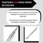Imagem de Kit Com 3 Ponteiras 70W para Ferro de Soldar - Fame