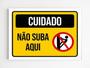 Imagem de kit com 5 placas de aviso cuidado não suba aqui mdf A4