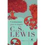 Imagem de Kit Cristianismo Puro e Simples + O Peso da Glória + Cartas de um Diabo a seu Aprendiz - C.S. Lewis