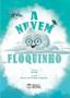 Imagem de Kit Cuidando Do Meio Ambiente (A Nuvem Floquinho, A Fada Verduxa e A Árvore Dourada) - Kit de Livros