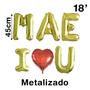 Imagem de Kit Dia Das Mães Balão Metalizado Letra Mãe I Love You Buque Cortina  Aniversário Presente Mãe Decoração Festa