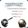 Imagem de Kit Farol Milha F-13 Mini Yamaha Fazer 250 2005 2006 2007 2008 2009 2010 2011 2012 até 2020