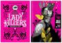 Imagem de Kit Lady Killers Assassinas em Série + Lady Killers Profile - Darkside