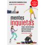Imagem de Kit Livro Mentes Perigosas + Mentes Ansiosas + Mentes Inquietas - Dra. Ana Beatriz Barbosa Silva