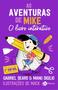 Imagem de Kit Livros As Aventuras De Mike Volumes 1 2 E 3