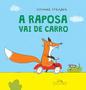 Imagem de Kit: Muito Cansado e Bem Acordado + A Raposa Vai de Carro