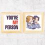 Imagem de Kit Quadros You'Re My Person - Grey'S Anatomy