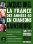 Imagem de La france des annees 60 en chansons - jacques brel et gainsbourg + 2 cd audio - DIFUSION & MAISON DES LANGUES (MACMILLAN BR)