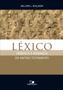 Imagem de Léxico Hebraico e Aramaico do Antigo Testamento  William L. Holladay - VIDA NOVA 