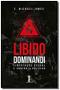 Imagem de Libido Dominandi: Libertação sexual e controle político - VIDE EDITORIAL