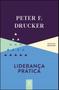 Imagem de Liderança Prática - Peter F. Drucker