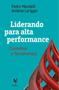 Imagem de Liderando para alta performance