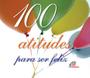 Imagem de Livro - 100 atitudes para ser feliz