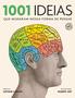 Imagem de Livro - 1001 ideias que mudaram nossa forma de pensar