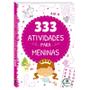 Imagem de Livro 333 Atividades Para Meninas  Little Pearl Books Crianças Filhos Infantil Desenho História Brincar Pintar Colorir - Igreja Cristã Amigo Evangélico