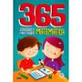 Imagem de Livro 365 Atividades Para Treinar Matemática Crianças Filhos Infantil Desenho História Brincar Pintar Colorir Passatempo - Igreja Cristã Amigo Evangélico