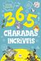 Imagem de Livro - 365 charadas incríveis