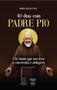 Imagem de Livro - 40 dias com Padre Pio
