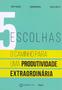 Imagem de Livro - 5 escolhas