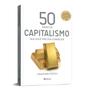 Imagem de Livro - 50 ideias de capitalismo