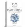 Imagem de Livro - 50 ideias de matemática que você precisa conhecer