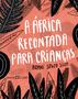 Imagem de Livro - A África recontada para crianças