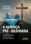 Imagem de Livro - A Aliança Pré-Diluviana