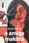 Imagem de Livro - A amiga maldita