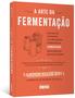 Imagem de Livro - A arte da fermentação