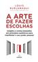 Imagem de Livro - A Arte de Fazer Escolhas